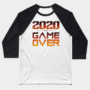 2020 Game Over Funny T-Shirt for Quarantined Gamers Baseball T-Shirt